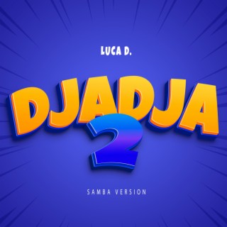 Djadja 2 (Samba Version)