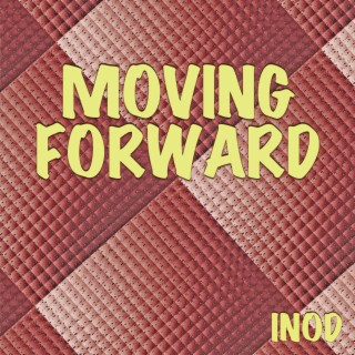 Moving Forward