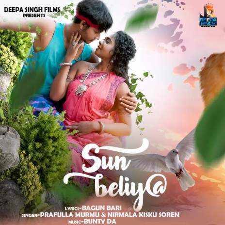 Sun Beliya ft. Nirmala Kisku Soren | Boomplay Music