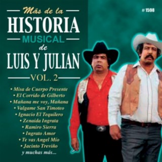 Mas De La Historia Musical De Luis Y Julian, Vol. 2