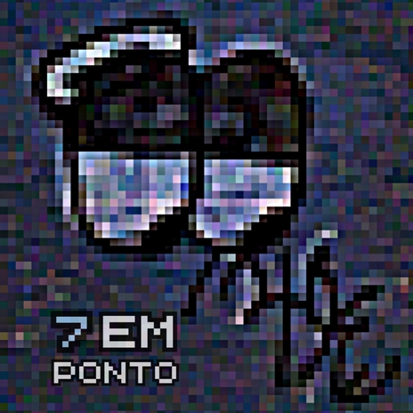 7 EM PONTO | Boomplay Music