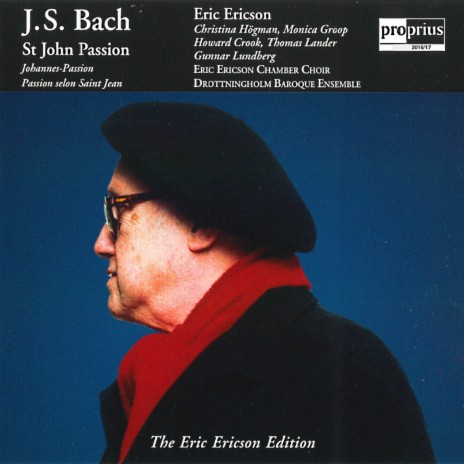 St. John Passion, BWV 245: Part I: Aria: Mich zu entbinden, Wird mein Heil gebunden (Alto) ft. Drottningholm Baroque Ensemble, Monica Groop & Johann Sebastian Bach | Boomplay Music