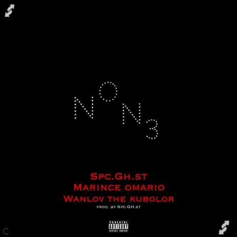 Non3 ft. Marince Omario & Wanlov the Kubolor | Boomplay Music