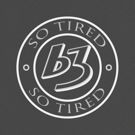 So Tired | Boomplay Music