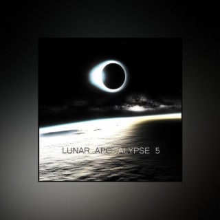 Lunar Apocalypse 5