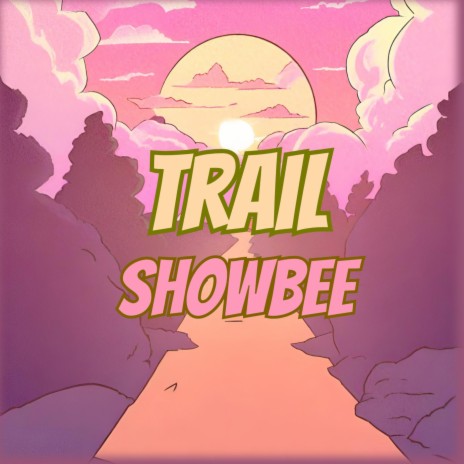 Trail | Boomplay Music