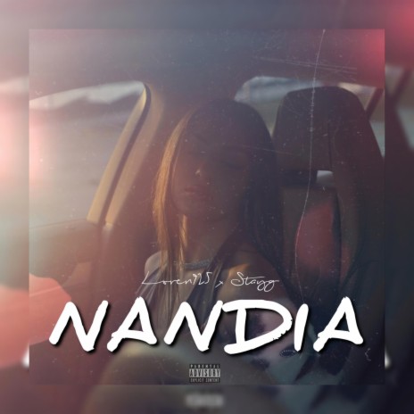 NANDIA ft. Loren925 official | Boomplay Music