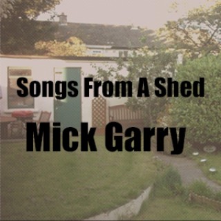 Songs From A Shed