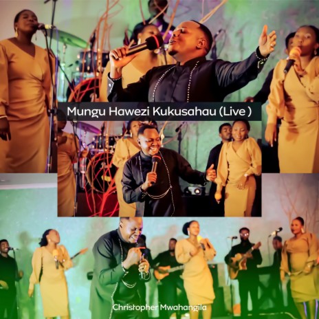 Mungu Hawezi Kukusahau (Live Version) | Boomplay Music