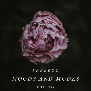Moods and Modes, Vol. III
