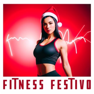 Fitness Festivo: Ritmos Navideños House para Quemar Calorías con Alegría