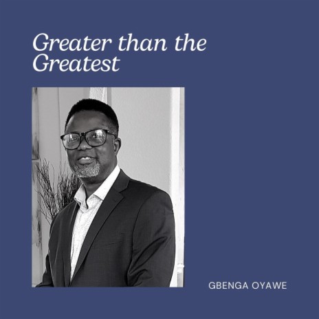 Greater Than the Greatest | Boomplay Music