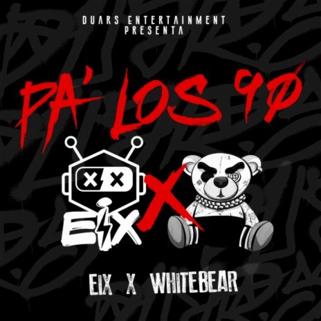 Pa' Los 90's ft. White Bear & Los Fantastikos | Boomplay Music