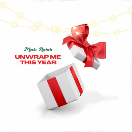 Unwrap Me This Year | Boomplay Music