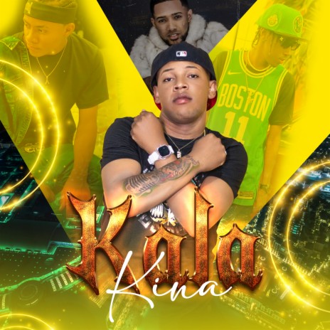 Kala Kina ft. Arnold Produce, NIÑO RAIDY, Say King & OG Jeyco | Boomplay Music