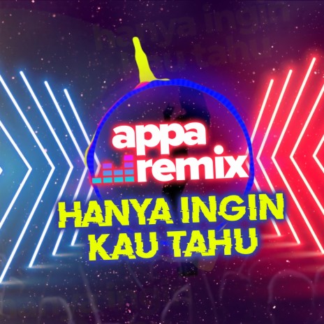 Hanya Ingin Kau Tahu | Boomplay Music