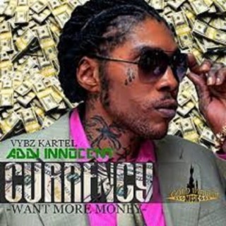 Currency (Want More Money) - Single