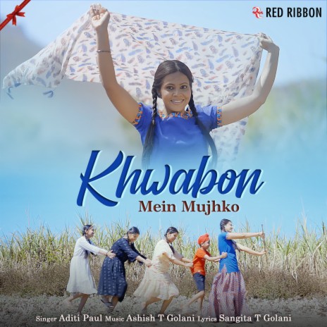 Khwabon Mein Mujhko | Boomplay Music