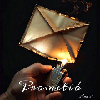 Prometió