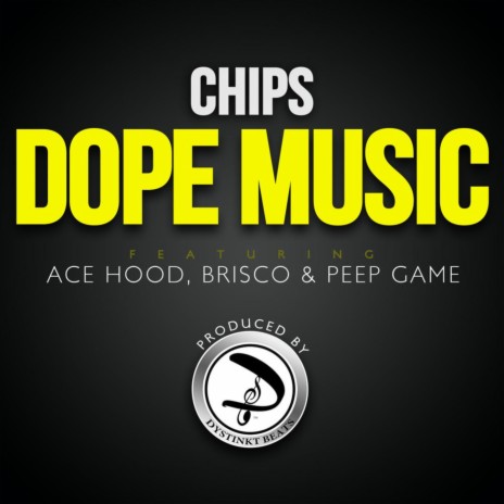 Dope Music (feat. Peep Game, Brisco & Ace Hood) | Boomplay Music