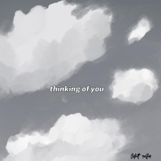 Thinking of you