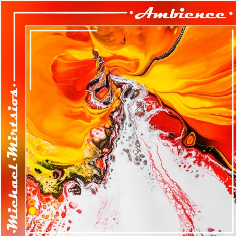 Ambience | Boomplay Music