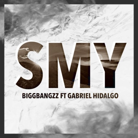 SMY ft. Gabriel Hidalgo | Boomplay Music