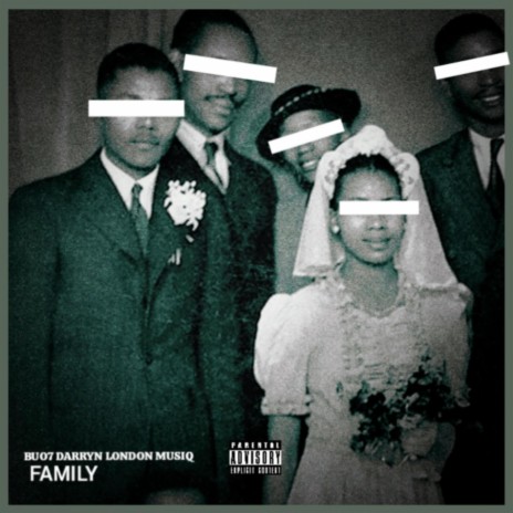 FAMILY ft. LondonMusiq | Boomplay Music