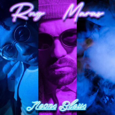 Néons Bleus ft. Maras | Boomplay Music