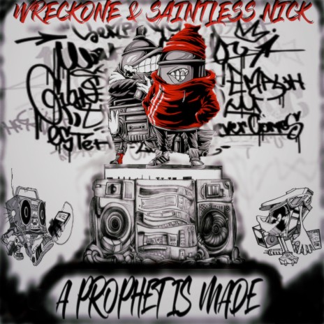 A Prophet Is Made ft. WRECKONE