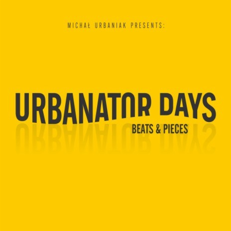 Faster Baby ft. Urbanator Days, Marek Pędziwiatr, Andy "Stewlocks" Ninvalle & Michael 'Patches' Stewart