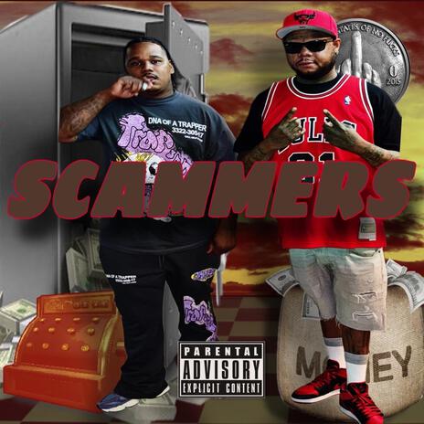 Scammers ft. Fat Mac Rad | Boomplay Music