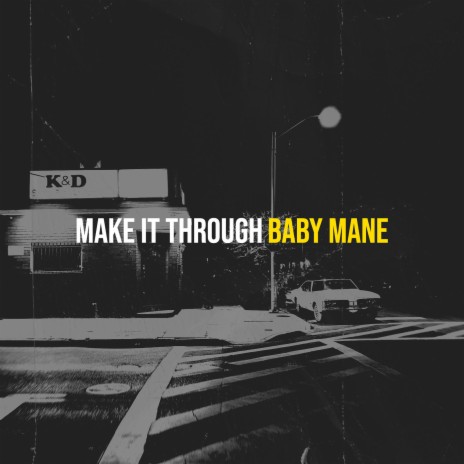 Make It Through | Boomplay Music