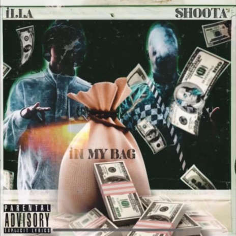In My Bag ft. ShootA | Boomplay Music
