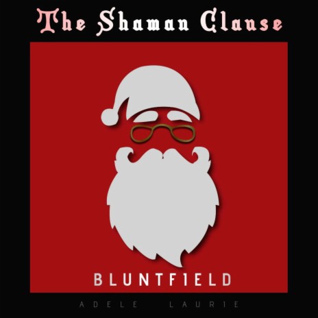 The Shaman Clause | Boomplay Music