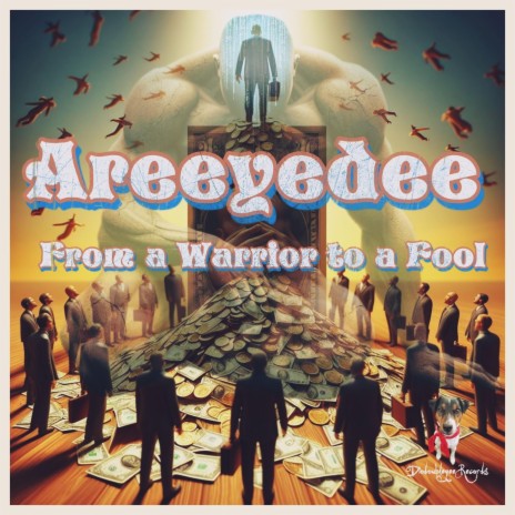 From a Warrior to a Fool | Boomplay Music