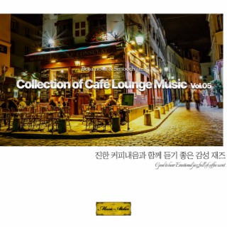 Collection of Café Lounge Music Vol.5