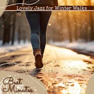 Lovely Jazz for Winter Walks