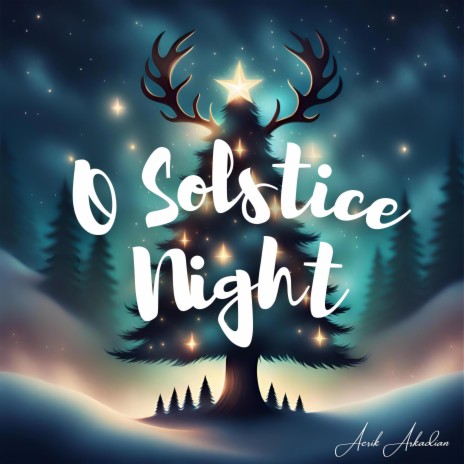 O Solstice Night (O Holy Night) | Boomplay Music