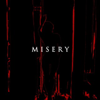 Misery