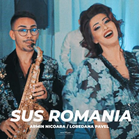 Sus Romania ft. Loredana Pavel | Boomplay Music