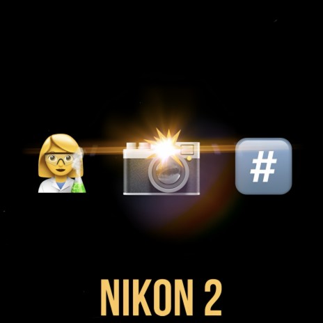 Nikon 2 | Boomplay Music