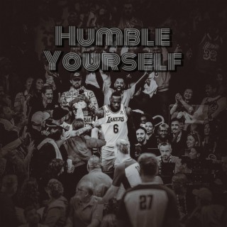 Humble Yourself lyrics | Boomplay Music