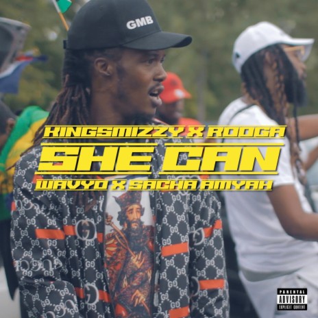 She Can ft. Wavyo, rooga & SACHA AMYAH | Boomplay Music