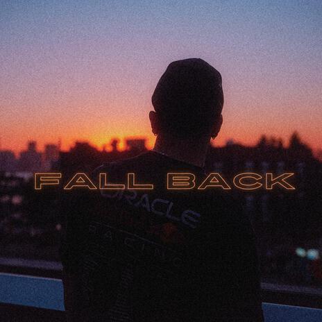 FALL BACK | Boomplay Music