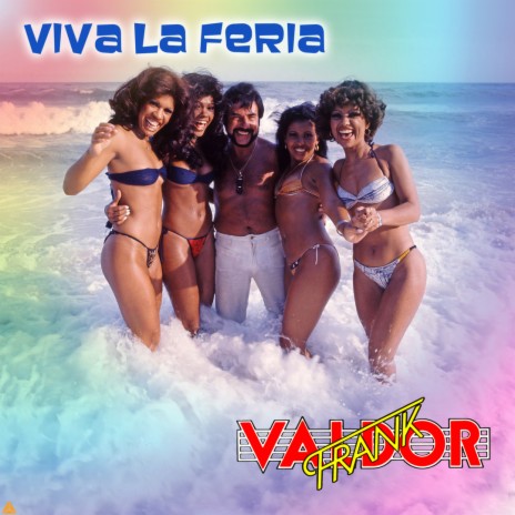 Viva la Feria | Boomplay Music