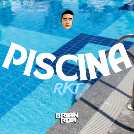 PISCINA RKT | Boomplay Music