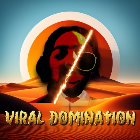 Viral Domination