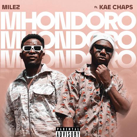 Mhondoro ft. Kae Chaps | Boomplay Music