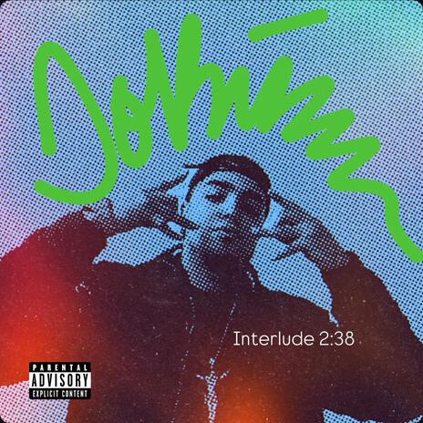 Interlude 2:38 | Boomplay Music